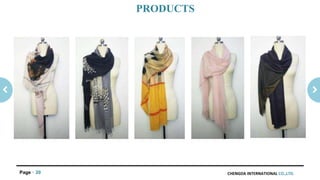 CHENGDA INTERNATIONAL CO.,LTD.Page 20
PRODUCTS
 