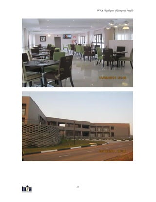 TNZA Highlights of Company Profile
16
 