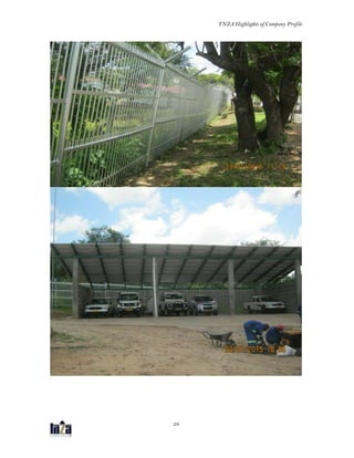 TNZA Highlights of Company Profile
28
 