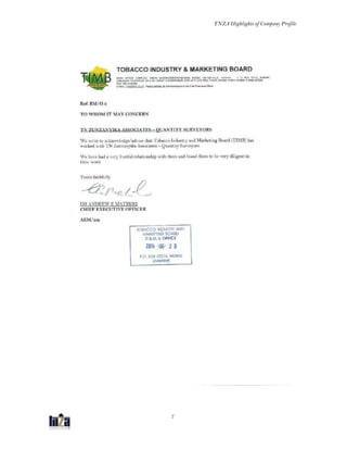 TNZA Highlights of Company Profile
7
 