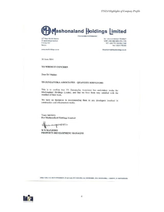 TNZA Highlights of Company Profile
8
 