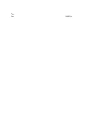 Place:
Date: (J.PREMA)
 