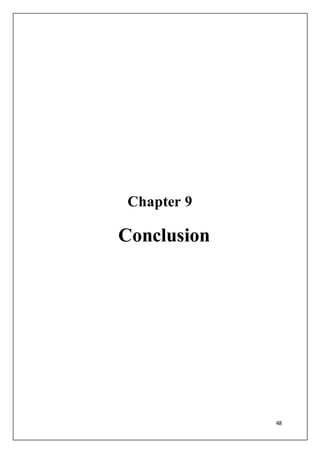 48
Chapter 9
Conclusion
 