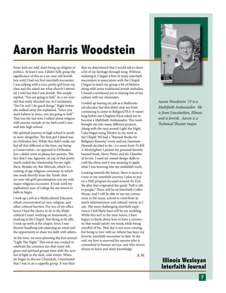 Illinois Wesleyan
Interfaith Journal
Aaron Harris Woodstein
Some kids are told: don’t bring up religion or
politics. At le...