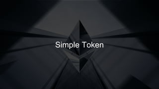 Simple Token
 