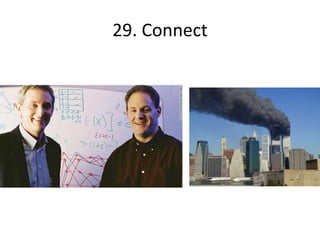 29. Connect
 