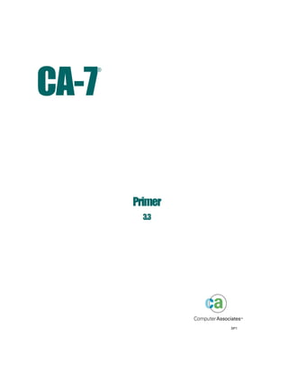 CA-7
   ®




       Primer
         3.3




                SP1
 