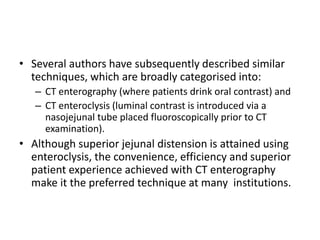 Ct & mr enterography | PPTX