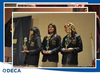 DECA IS REAL COMPETITION AND THE THRILL OF VICTORY! 