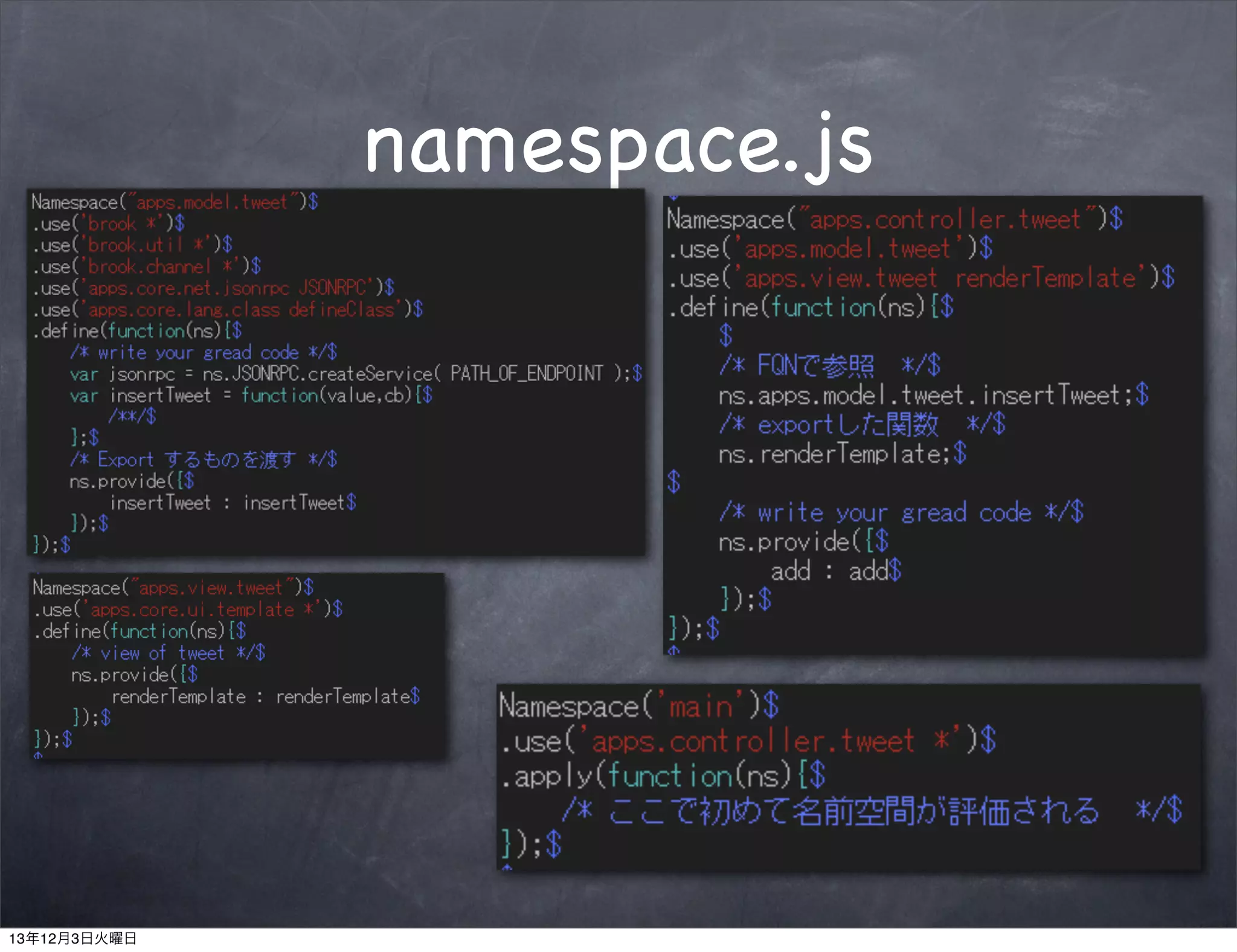 namespace.js

13年12月3日火曜日

 
