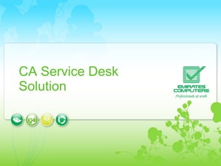 CA Service Desk Solution 