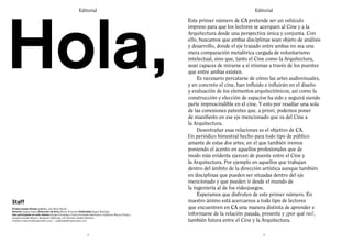 32
EditorialEditorial
Staff
Producciones Dímelo a mí S.L. Ana María Muriel
Director Ismael Juárez Dirección de Arte Albert...