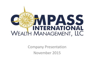 Company Presentation
November 2015
 