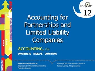Accounting for Partnerships and Limited Liability Companies 12 0 