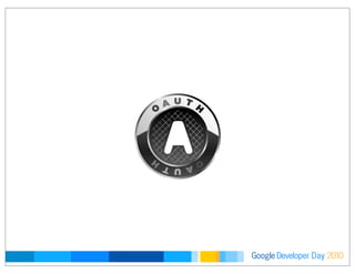 Developer DayGoogle 2010
 