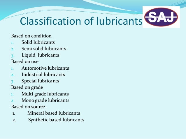 Mineral based lubricants
The mineral lubricants get from crude oil through
refine . Usually which lubricants refine from c...