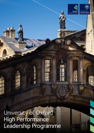 University of Oxford
High Performance
Leadership Programme
 