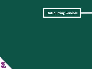 Outsourcing Services
 