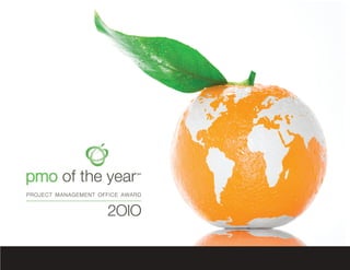 pmo of the year 2OIO 	 1
 