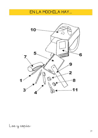 EN LA MOCHILA HAY...
Lee y copia:
37
 