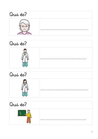 Qui és? 
............................................ 
Qui és? 
.......................................... 
Qui és? 
............................................ 
Qui és? 
.......................................... 
7 
 