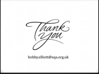 bobby.elliott@sqa.org.uk
