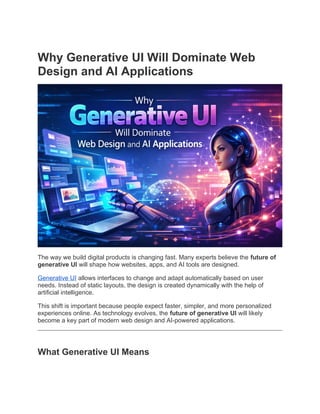 Why Generative UI Will Dominate Web Design and AI Applications | Future ...