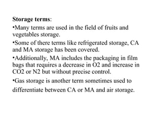 Controlled and modified atmosphere storages | PPT