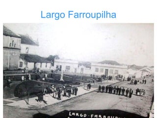Largo Farroupilha 
