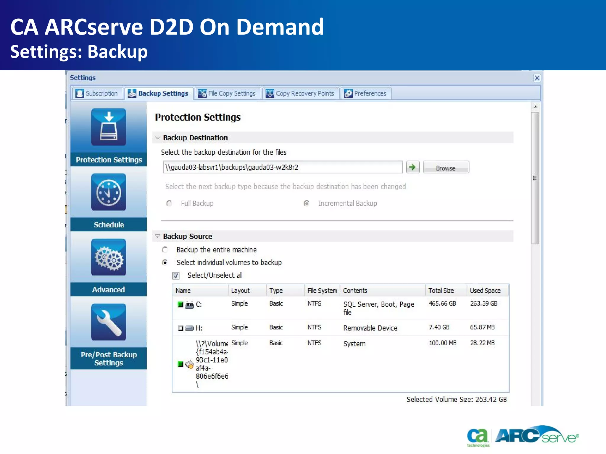 CA ARCserve D2D On Demand
Settings: Backup
 