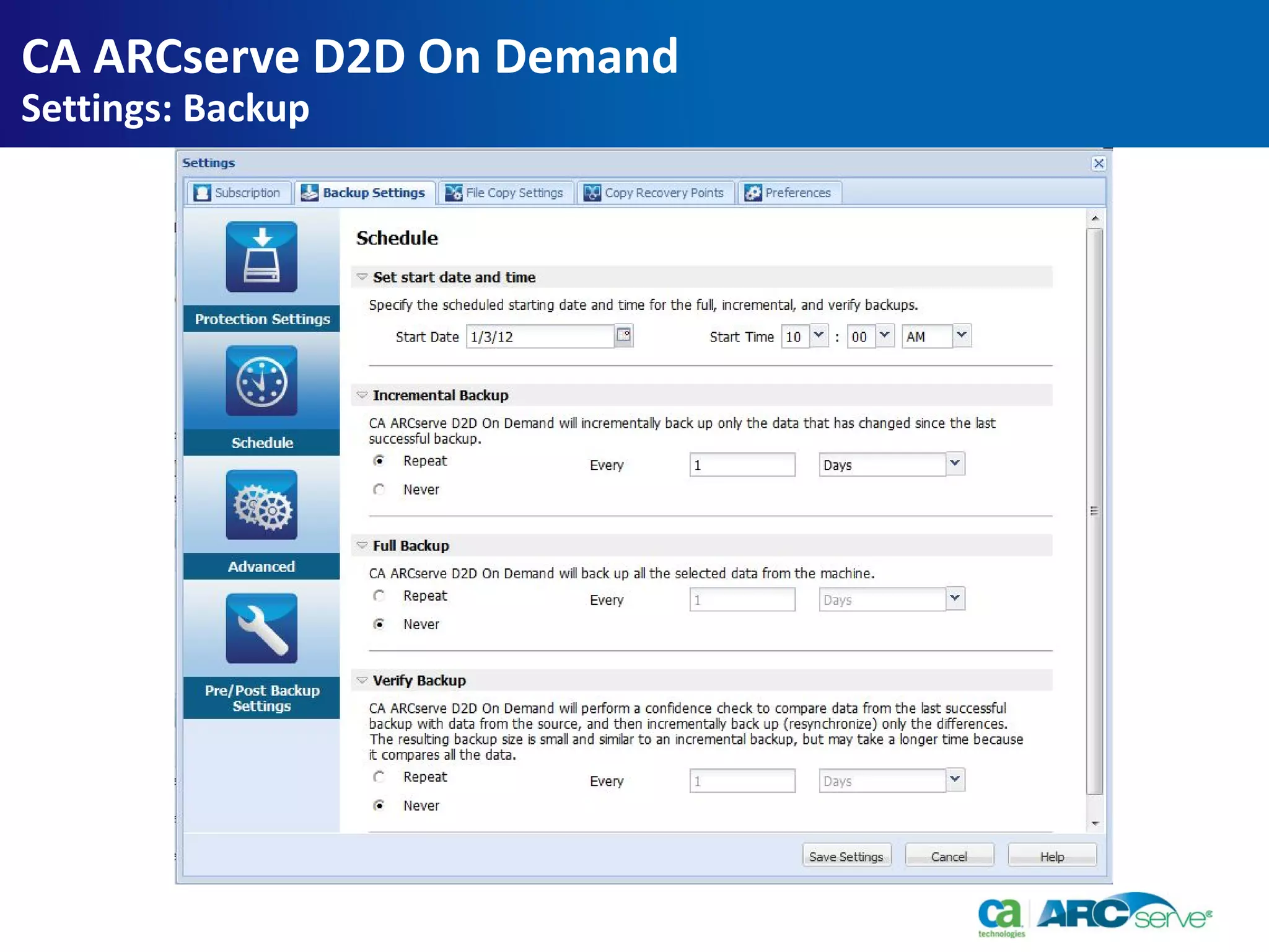 CA ARCserve D2D On Demand
Settings: Backup
 