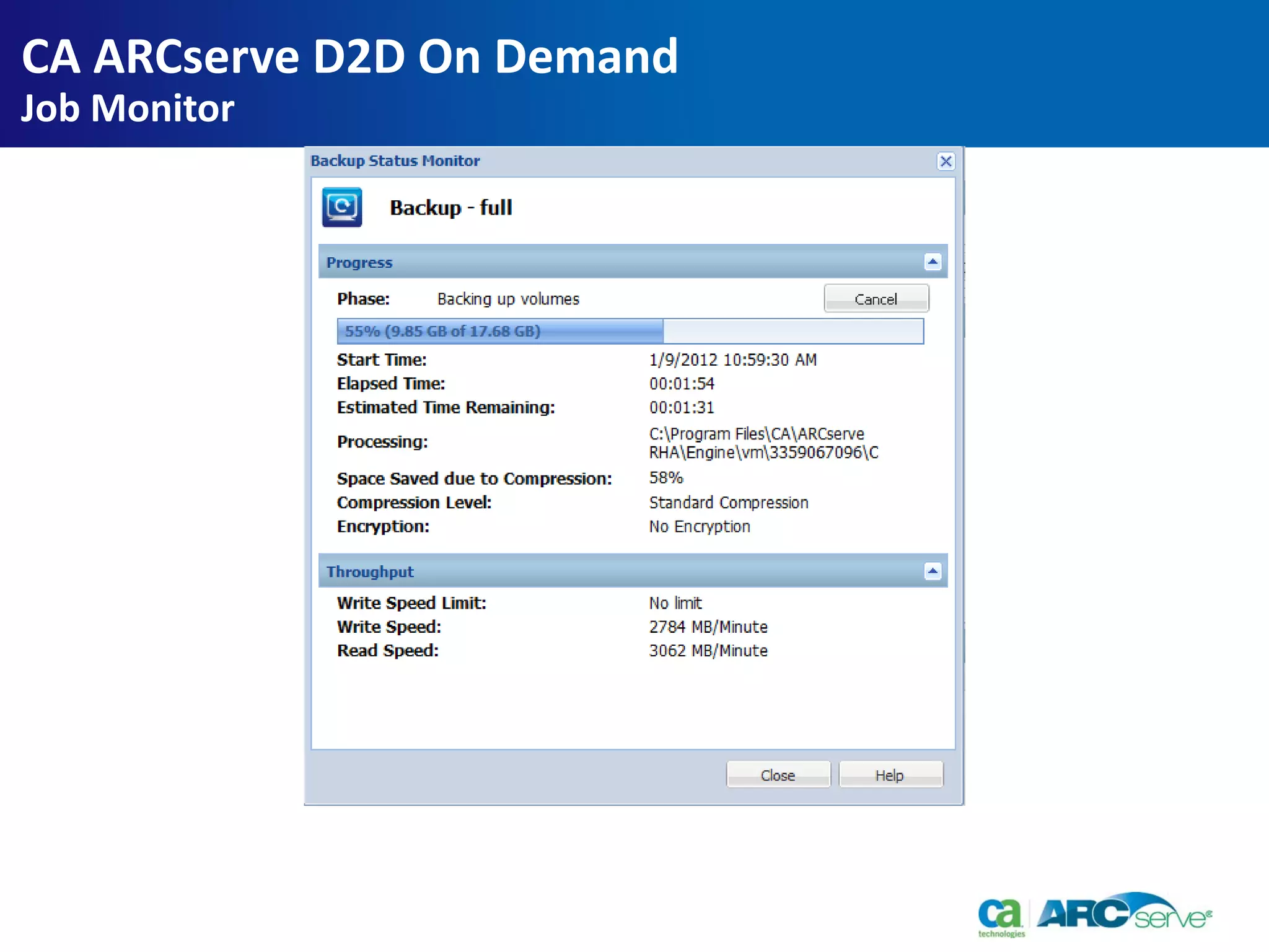 CA ARCserve D2D On Demand
Job Monitor
 