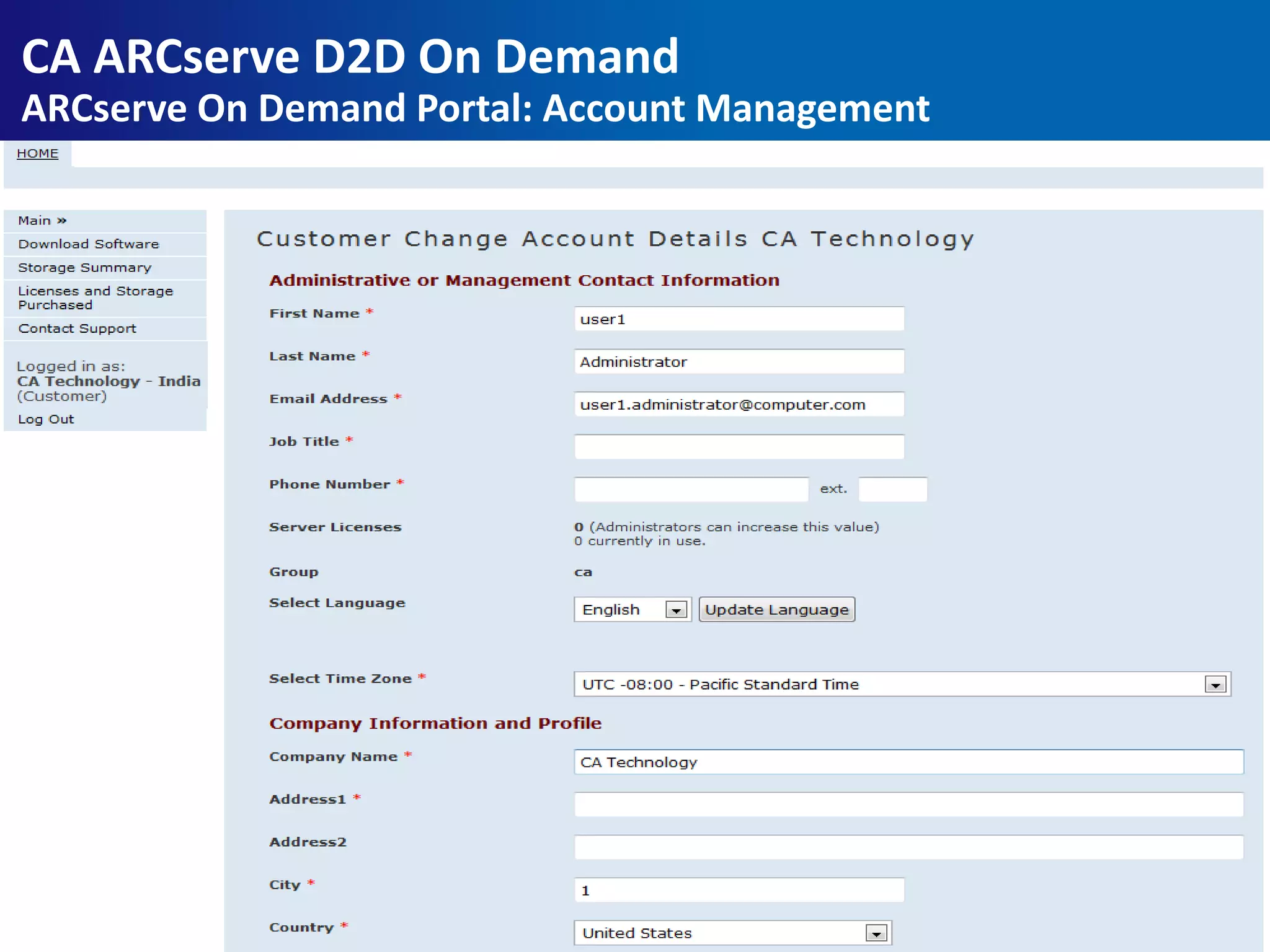 CA ARCserve D2D On Demand
ARCserve On Demand Portal: Account Management
 