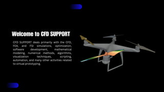 CFD SUPPORT specializes in Computational Fluid Dynamics (CFD) | PDF