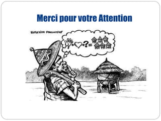 Merci pour votre Attention 
