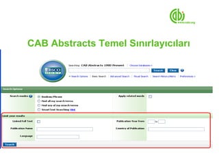 CAB Abstracts Temel Sınırlayıcıları
 