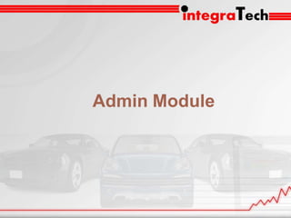 Admin Module
 