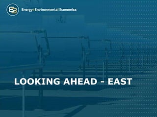 LOOKING AHEAD - EAST
 
