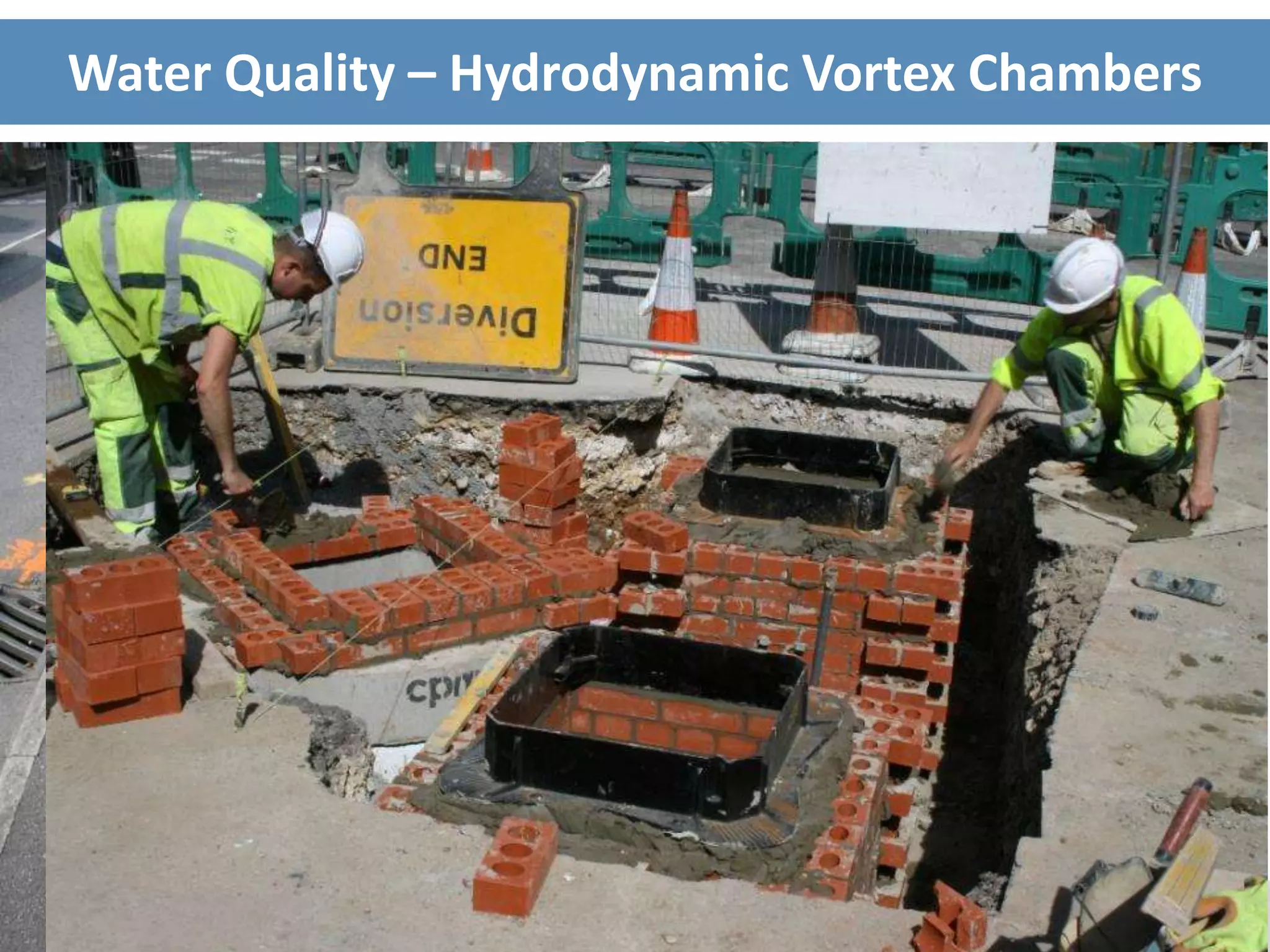 Water Quality – Hydrodynamic Vortex Chambers
 