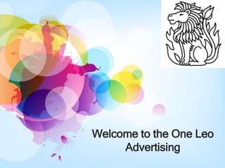 Welcome to the One Leo
Advertising
 