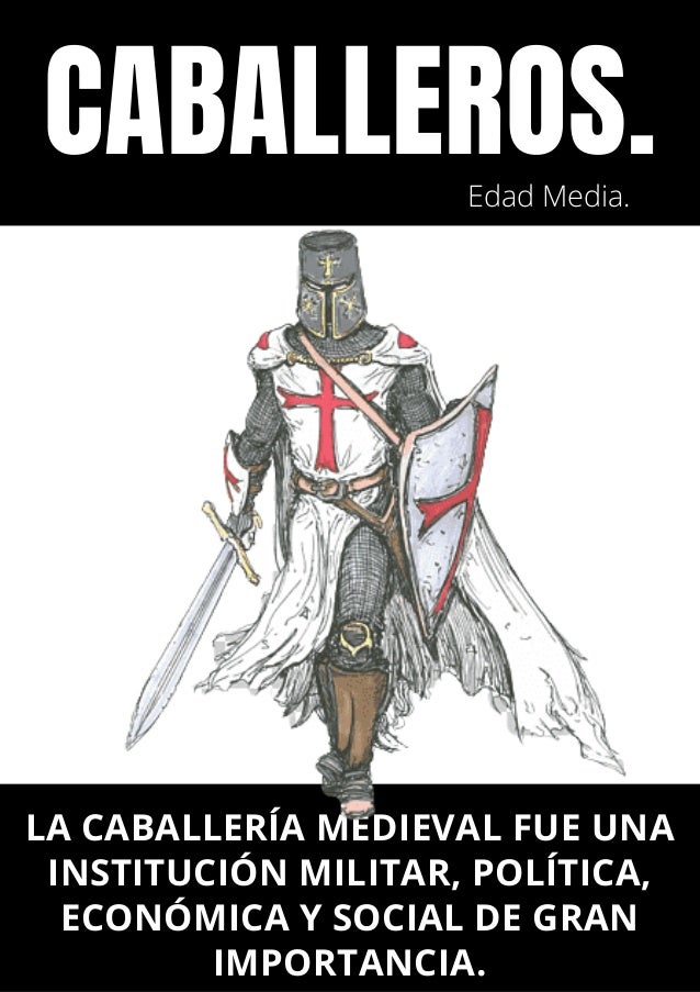 Caballeros en la edad media.