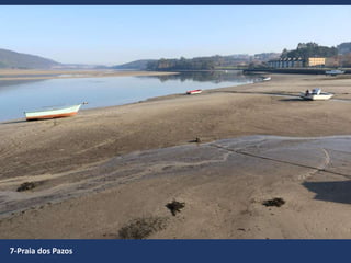7-Praia dos Pazos
 