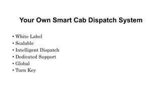 Cab booking solution | PPT