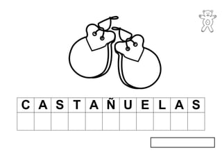 C A S T A Ñ U E L A S
 