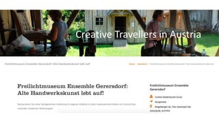 Creative Travellers in Austria
 