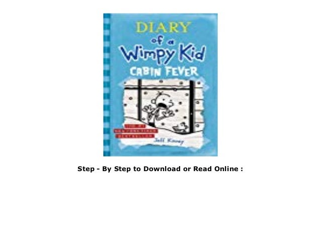 Free Download Cabin Fever Diary Of A Wimpy Kid 6 Books