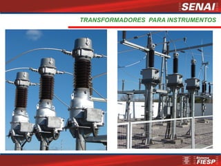TRANSFORMADORES PARA INSTRUMENTOS
 