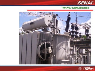 TRANSFORMADORES
 