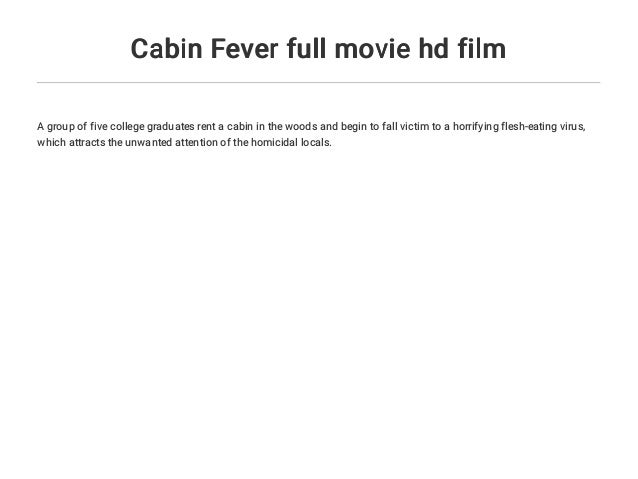 Cabin Fever Full Movie Hd Film