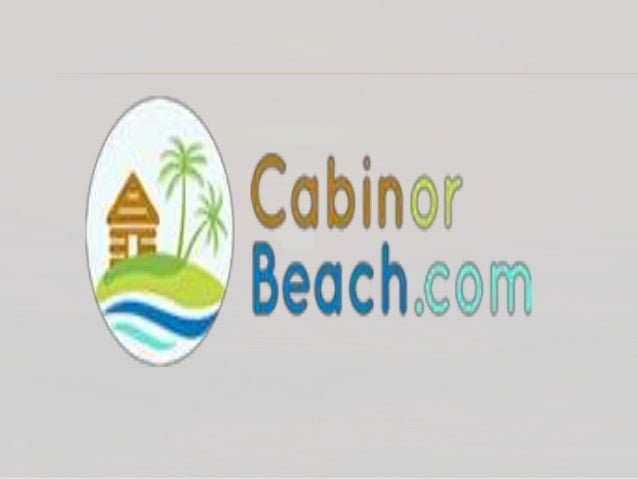 Get An Affordable Rental Cabin Services For Your Vacation